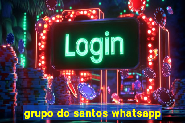 grupo do santos whatsapp